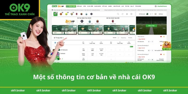 Một số thông tin cơ bản về nhà cái OK9